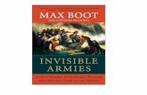 PowerPoint Presentation · characters." —WALTER ISAACSON, author of Steve Jobs MAX BOOT author of The Savage Wars of Peace INVISIBLE ARMIES AN EPIC HISTORY OF GUERRILLA WARFARE
