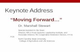 Keynote Address - CFAES Annual... · Keynote Address “Moving Forward…” Dr. Marshall Stewart . Special Assistant to the Dean; ... • Steve Jobs (Walter Issacson, Steve Jobs