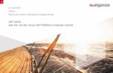 SAP HANA was Sie von der neuen SAP Plattform … · 04.11.2016 · + Fiori UX SAP HANA Cloud Operations SAP HANA Architecture Workshop SAP HANA Operations Enablement S/4 HANA SAP