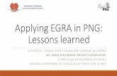 Applying EGRA in PNG: Lessons learned - World Bankpubdocs.worldbank.org/pubdocs/publicdoc/2016/3/... · Applying EGRA in PNG: Lessons learned ... orthographies developed in about