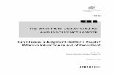 The Six-Minute Debtor-Creditor AND INSOLVENCY … · 2016-11-07 · The Six-Minute Debtor-Creditor . ... 7 Rule 40of the Rules of Civil Procedure sets out ... 7 RSO 1990, c C. 43.