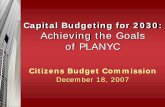 Capital Budgeting for 2030: Achieving the Goals of … · Capital Budgeting for 2030: Achieving the Goals ... Protection, $3,840 Land ... Ineffective: Too short for long-term