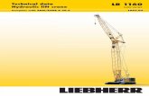 Technical data Hydraulic lift crane - Bigge · Complies with ANSI/ASME B 30.5 1003.03 Technical data Hydraulic lift crane LR 1160