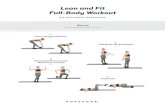 Lean and Fit Full-Bodg Workout NO EQUIPMENT … and Fit Full... · Lean and Fit Full-Bodg Workout NO EQUIPMENT NECESSARY Warmup Perform each exercise for a minute. Active Hamstring