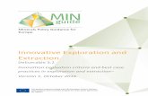 Innovative Exploration and Extraction - MIN-GUIDE Report on... · mineral exploration and extractive methods (non-technological as well as technological elements) ... mining companies