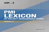 PMI Lexicon PUB VER3.2 clean 092017 - 1/Lexicon of Terms V32.pdf · ... pmp, capm, pgmp, pfmp, pmi-rmp,