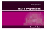 Student’s Book IELTS Preparation Books /English Books/@IELTS Prep... · extract information from audio tapes to ... on whether you need to take the test for academic or general