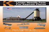 Longer Wearlife Parts For Asphalt Plants - Kenco Engineering · Longer Wearlife Parts For Asphalt Plants Still proudly made in the USA Kenco Engineering, Inc. Roseville, CA 800-363-9859
