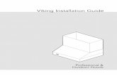 Viking Installation Guide · Viking Installation Guide Professional & Outdoor Hoods. Table of Contents 2 ... Viking hoods are equipped with variable speed control blowers. These units