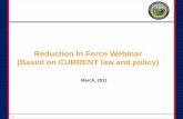 Reduction In Force Webinar (Based on CURRENT … · Reduction In Force Webinar (Based on CURRENT law and policy) March, 2011. Purpose of Presentation •Overview of RIF tools in BEACON