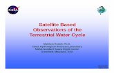 Satellite Based Observations of the Terrestrial Water … · Satellite Based Observations of the Terrestrial Water Cycle Matthew Rodell, Ph.D. ... MODIS cloud gap filled (CGF) fractional