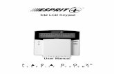 642 LCD Keypad - Rangard · 642 LCD Keypad User Manual. Esprit+ 642 LCD Keypad 1 ABLE OF COT NTENTS ... Paradox Security Systems. The Esprit+ line of security