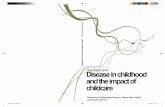 Disease in childhood and the impact of childcare · Mads Kamper-Jørgensen August, 2007 . Disease in childhood and the impact of childcare 5 ... A37, J10-J22, Disease in childhood