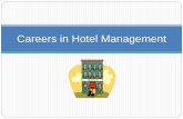 Careers in Hotel Management - Stephen F. Austin … · 2013-02-07 · Laundry Attendant ... Submit a letter of resignation which may include: ... Careers in Hotel Management