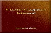Contents · 2013-05-03 · Contents INTRODUCTION ... this Instructor‘s Guide is condensed from the ―Demystifying Magic‖ Curriculum Guide, ... Wh y in ve n t? 3 . C h a ra c