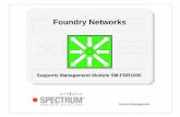 Foundry Networks (3622) - CA Technologiesehealth-spectrum.ca.com/support/secure/products/Spectrum_Doc/spec... · Device Management Page 7 Foundry Networks Introduction This section