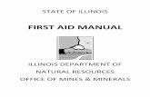 First Aid Manual - Illinois DNR · state of illinois first aid manual illinois department of natural resources office of mines & minerals