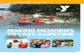 MAKING MEMORIES TO LAST A LIFETIME - prismic … · MAKING MEMORIES TO LAST A LIFETIME. 2 Y CAMP 2017 ... minds sharp while having fun. Page 24 ... Page 3 Save on Y Camp