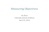 Measuring Objectness - Inside Minesinside.mines.edu/~whoff/courses/EENG512/projects/2015/Zhou.pdf · Superpixels Straddling (SS) ... boat, sheep, dog, aeroplane, bicycle, bottle,