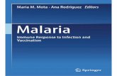 Malaria - miguelprudencio.com vaccines... · The use of general descriptive names, registered names, trademarks, service marks, ... Malaria Vaccines..... 197 Amber I. Raja, Danielle
