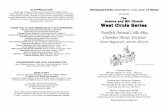 West Circle Series - MSU College of Musicmusic.msu.edu/assets/West_Circle_Cello_Plus_Final.pdf · West Circle Series ... Piano Quintet in G minor, Op. 57 (1940) Dmitri Shostakovich