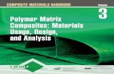 Volume Polymer Matrix Composites: Materials Usage, … · Polymer Matrix 3 Composites: Materials Usage, Design, and Analysis COMPOSITE MATERIALS HANDBOOK Volume T he third volume