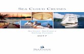 Sea Cloud CruiSeS · 5 Special offer cruises: Save up to € 1.200 / US$ 1,300 per person Winter cruises with included shore excursions Taster cruises: sample on-board living or simply
