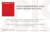 User Experience (UX) / User Interface (UI) · USER EXPERIENCE (UX) / USER INTERFACE (UI) M. Weintraub, ... returned as non-working but they ... Fast way to mock up an