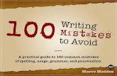 Table of Contents - vip-talk.com Writing Mistakes.pdf · the noun and the verb are spelled license. 100 Writing Mistakes to Avoid ... (The suffix "ness" should never be added to the
