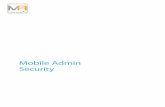 Mobile Admin Security - cdn.swcdn.netcdn.swcdn.net/.../v3.8.1/pdf/Whitepapers/mobile-admin-security.pdf · Mobile Admin Security • IBM Lotus Domino • Novell eDirectory/NDS •