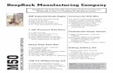 DeepRock Manufacturing Company · Designed for Very Hard Drilling ... Chevron Packed ... with a detailed owner’s manual, operator’s instructions, ...