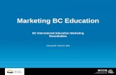 Marketing BC Education€¦ · Operated by Japan Association of Travel Agents ...  ... AOJI International Education Exhibition Spring Tour …