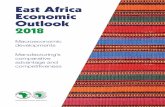 East Africa Economic Outlook 2018 · 12 Internet and cell phone users and penetration rates, East Africa, ... and construction. ... demand from a growing middle class remains an