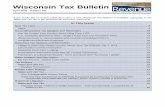 Wisconsin Tax Bulletin - revenue.wi.gov · If you would like to receive notification when a new Wisconsin Tax Bulletin is available, to the subscribe sales and use tax or tax professional