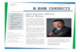rd N-KOM CONNECTS - storm-bull.no · Two years and two awards on, I am pleased to announce the launch of N-KOM CONNECTS! This monthly e-newsletter is part of our ongoing effort to