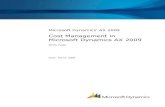 Cost Management in Microsoft Dynamics AX 2009 · 4 COST MANAGEMENT IN MICROSOFT DYNAMICS AX 2009 Introduction Microsoft Dynamics AX 2009 allows a very flexible configuration of the