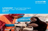 UNICEF Humanitarian Action for Children 2017 .HUMANITARIAN ACTION FOR CHILDREN 2017 OVERVIEW 6 UNICEF