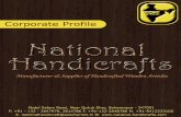 In The Name of Allah, - National Handicraftsnationalhandicrafts.co.in/Docs/CorporateProfile.pdf · INTRODUCTION TO NATIONAL HANDICRAFTS The craftsmanship in India never ceases to