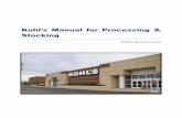 Kohl’s Manual for Processing - Weeblyconorvaneksportfolio.weebly.com/uploads/1/4/4/5/14457446/kohls... · Kohl’s Manual for Processing & Stocking ... Kohls Cares for Kids (KCK)