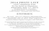 ENTRIES - Hamiota Municipality fair book.pdf · 2014 PRIZE LIST 122nd Hamiota Fair To be held in Hamiota Thursday July 17, 2014 Heather Rothnie - President Brent McKinnon - Past President