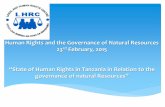 Human Rights and the Governance of Natural Resources … · “State of Human Rights in Tanzania in Relation to the governance of natural Resources” ... knowledge with her in -law