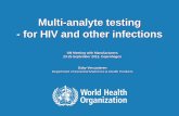 Multi-analyte testing - for HIV and other infections · Multi-analyte testing - for HIV and other infections ... Roche cobas 4000 . Includes cobas c 311 for clinical chemistry and