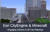 Esri CityEngine & Minecraftproceedings.esri.com/library/userconf/proc15/papers/997_577.pdf · Block by Block involves young people in the planning of urban public spaces. Minecraft
