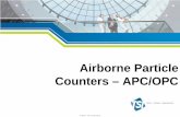 Airborne Particle Counters – APC/OPC - NEBB · Aerodynamic Diameter . Optical : Diameter . Actual physical diameter . Based on ability of a particle with 1 charge to move in an