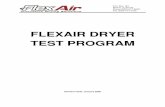 FLEXAIR DRYER TEST PROGRAM · FLEXAIR DRYER TEST PROGRAM Revision Date: ... The selection process ... IL 60183-181 Phone: (630) 677-9233