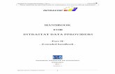 HANDBOOK FOR INTRASTAT DATA PPROVIDERS · HANDBOOK FOR INTRASTAT DATA PPROVIDERS -Part II- - Extended handbook - NATIONAL INSTITUTE OF STATISTICS ROMANIA - 2017 – Version 1