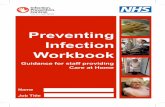 Preventing Infection Workbook - Infection … · prevention and control of infections and related guidance ... eye protection and mask. ... Preventing Infection Workbook )