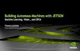 Building Automous Machines with JETSON - Inria · HPC data centers running mix ... €630 / £450 retail €350 / £250 academic discount . 14. 15 ... Jetson TX1 // Tesla/Titan/GRID
