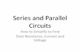Series and Parallel Circuits - cie-wc.educie-wc.edu/Series-and-Parallel-Circuits-1-26-12.pdf · together the total resistance is 90-Ohms. ... 0.2 +0.0714 +0.0476 +0.04 +0.01 = 1 ...