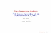 Time-Frequency Analysis - Aalborg Universitetpeople.math.aau.dk/~matarne/tf03/up-tf03.pdf · Course description Description: The purpose of this course is to introduce the participants